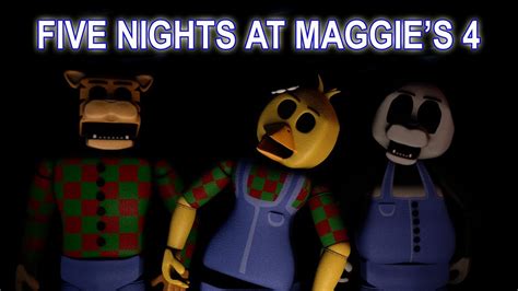 five nights at maggie's|five nights at maggie's 4.